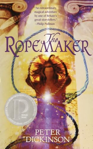 The Ropemaker: Ausgezeichnet: ALA Notable Children's Book, 2002, Ausgezeichnet: Kentucky Bluegrass Master List, 2003, Ausgezeichnet: Michael L. Printz Honor Book, 2002 (Ropemaker Series) von Delacorte Books for Young Readers